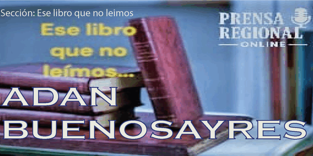 ESE LIBRO QUE NO LEIMOS…